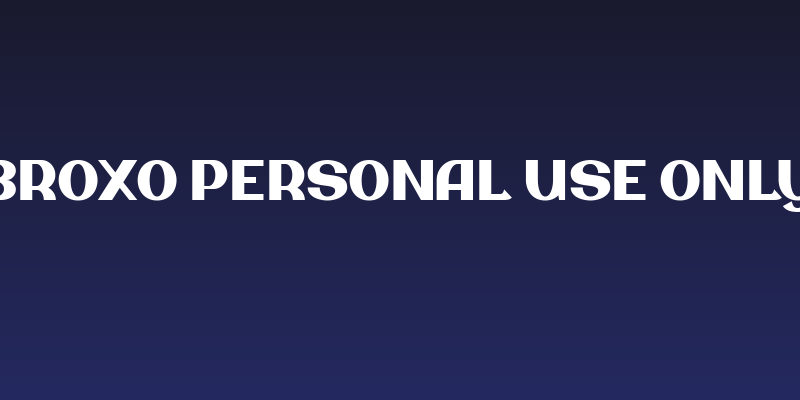 Broxo Personal Use Only Social Header