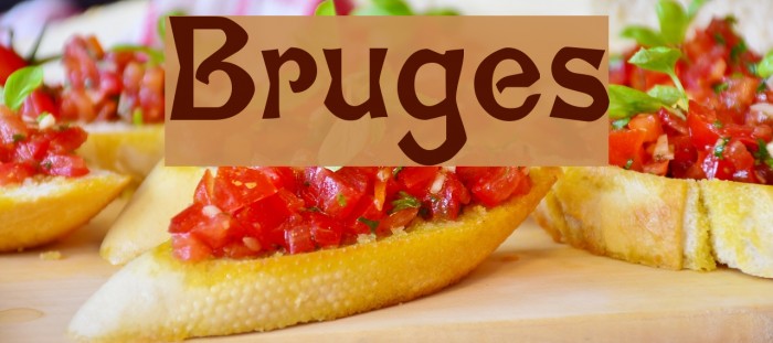 Bruges!` Font examples