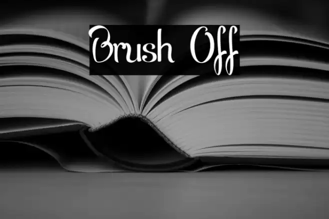 Brush Off Font examples