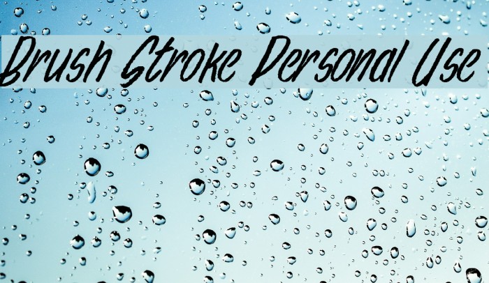 Brush Stroke Personal Use Font examples