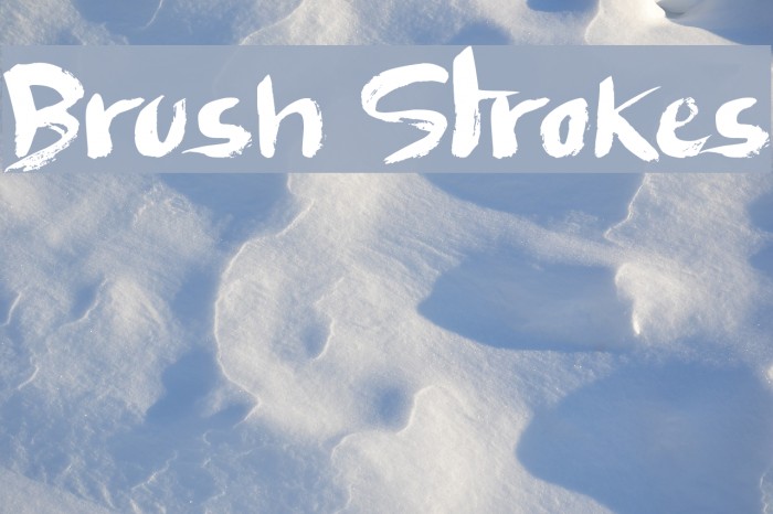 Brush Strokes Font examples