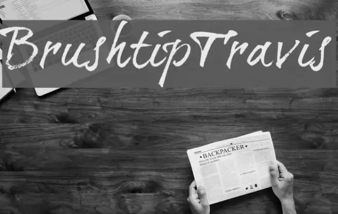BrushtipTravis Font examples