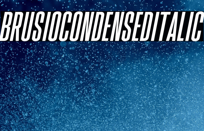 BrusioCondensedItalic Example 1