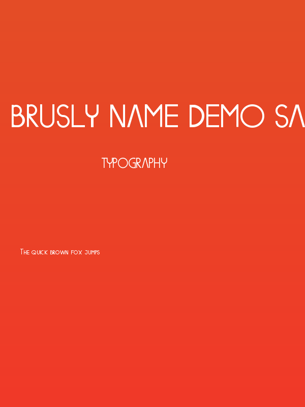 Brusly Name Demo Sanserif Poster