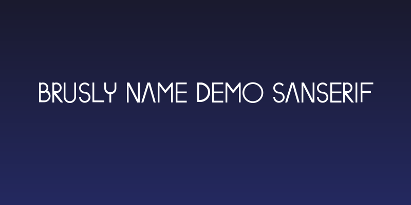 Brusly Name Demo Sanserif Social Header