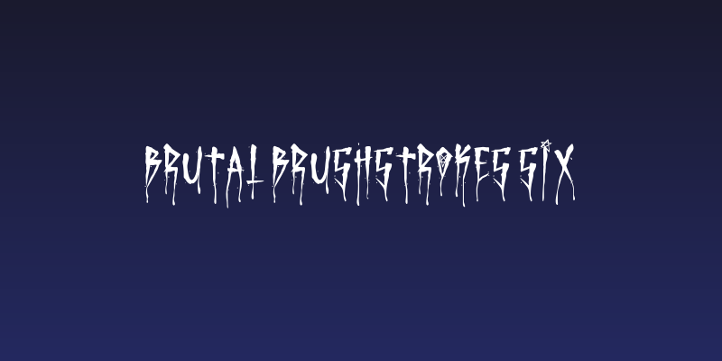 Brutal Brushstrokes Six Social Header