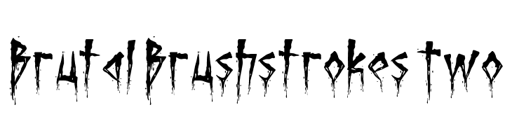 Brutal Brushstrokes Two  les polices de caractères gratuit tlcharger