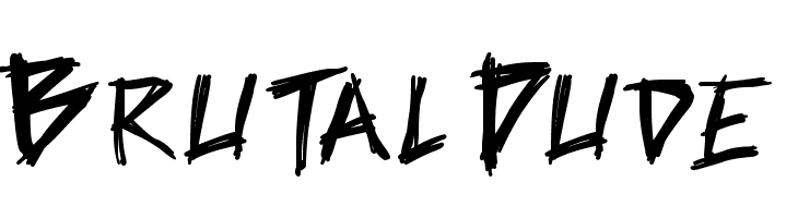 Brutal Dude  Descarca Fonturi Gratis