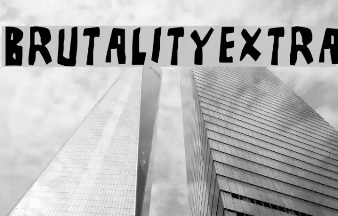 BrutalityExtra Font examples