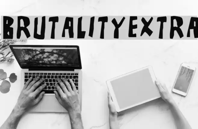 BrutalityExtra Font examples