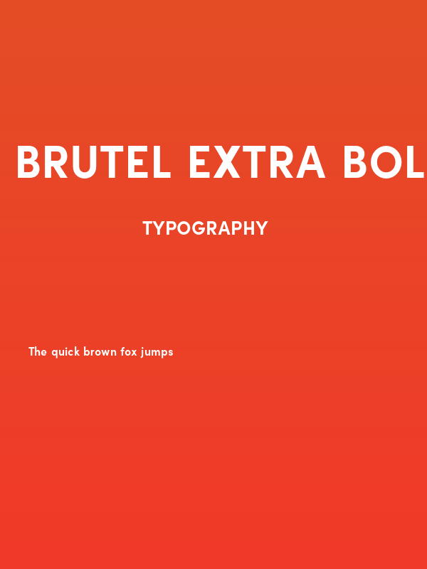 Brutel Extra Bold Poster