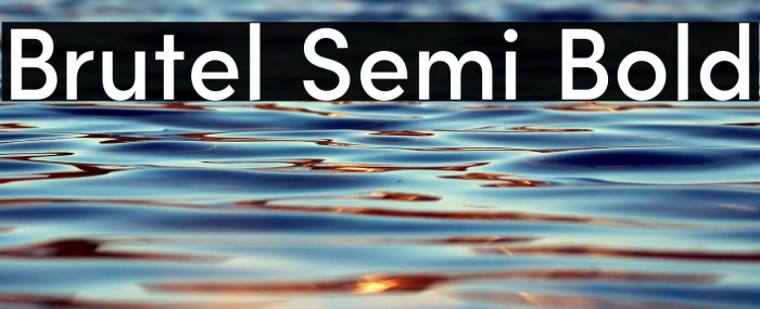 Brutel Semi Bold Example 2
