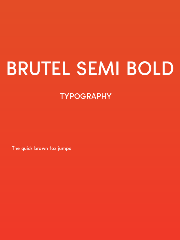 Brutel Semi Bold Poster