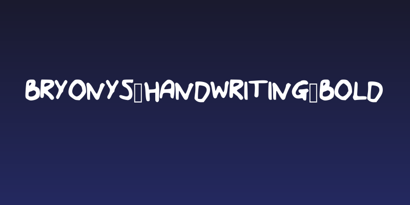 Bryonys_Handwriting_Bold Social Header