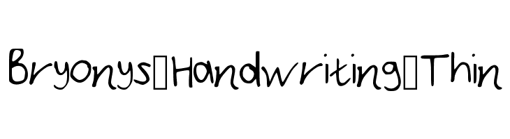 Bryonys_Handwriting_Thin Font