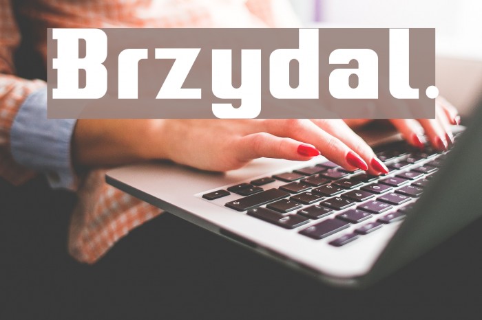 Brzydal. Font examples