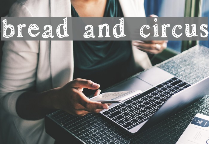 bread and circus Font examples