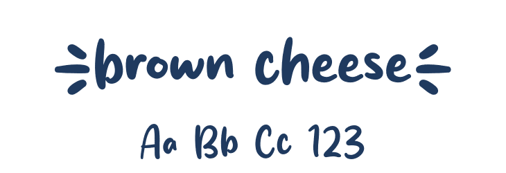 brown cheese Font Preview
