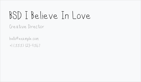 BSD I Believe In Love Business Card