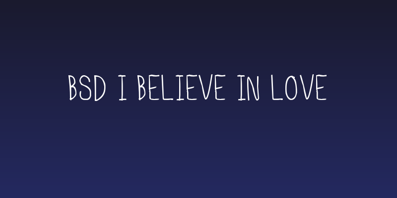 BSD I Believe In Love Social Header