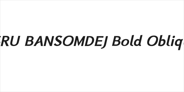 BSRU BANSOMDEJ Bold Oblique Logo