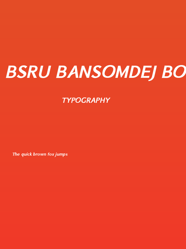 BSRU BANSOMDEJ Bold Oblique Poster