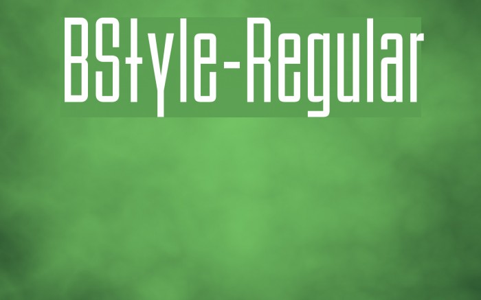BStyle-Regular Font examples
