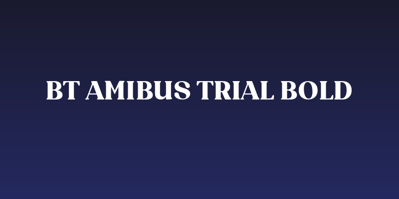 BT Amibus Trial Bold Social Header