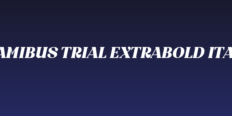 BT Amibus Trial ExtraBold Italic Social Header