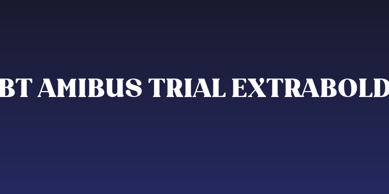 BT Amibus Trial ExtraBold Social Header