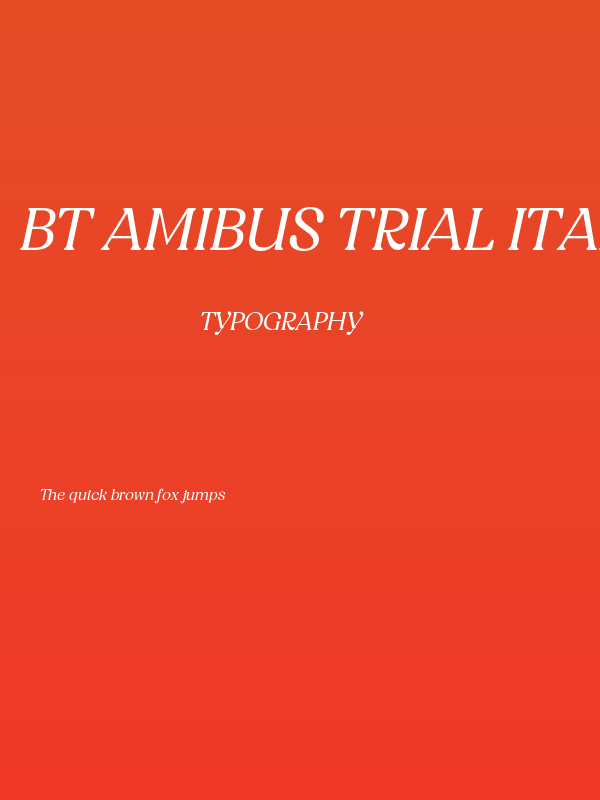 BT Amibus Trial Italic Poster