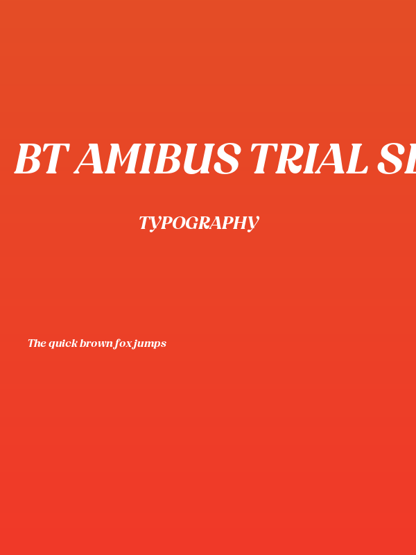 BT Amibus Trial SemiBold Italic Poster