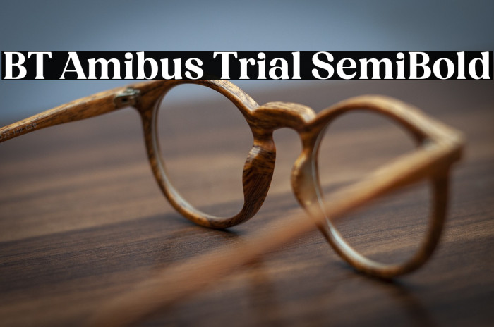 BT Amibus Trial SemiBold Example 2