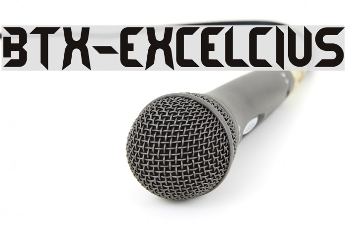 BTX-EXCELCIUS Font examples