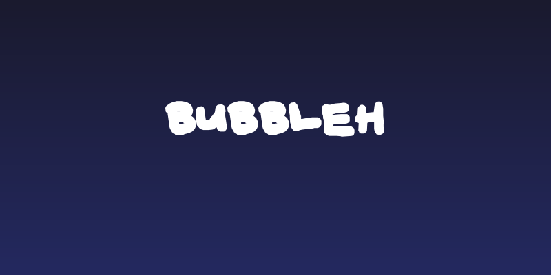 BUBBLEH Social Header