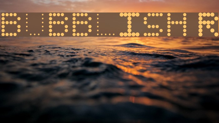 BUBBLISH Regular Font examples
