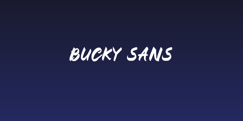BUCKY Sans Social Header