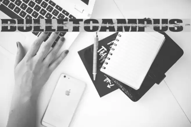 BULLETCAMPUS> Font examples