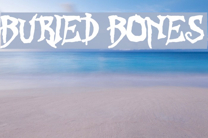 BURIED BONES Font examples