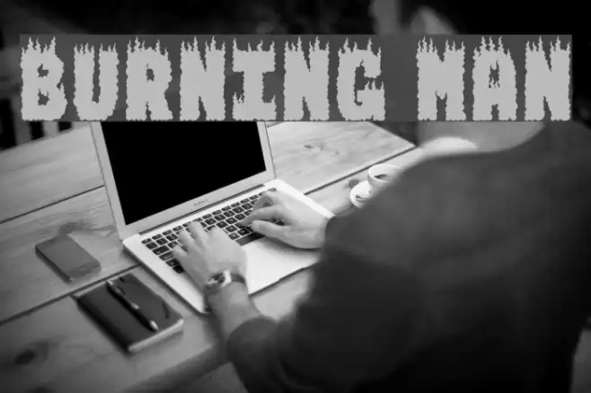 BURNING MAN Font examples