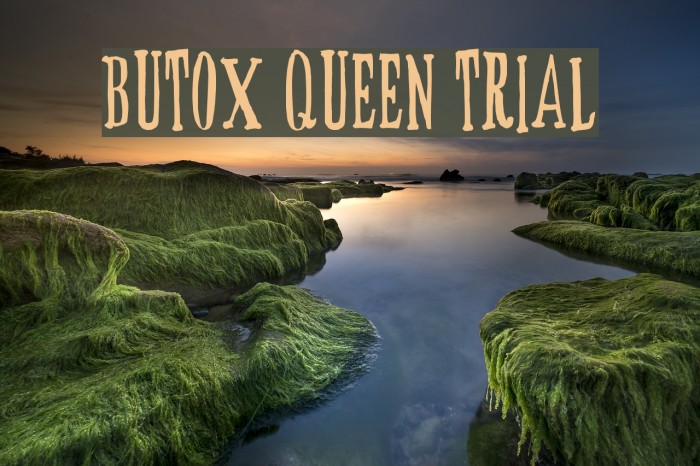 BUTOX QUEEN trial Font examples