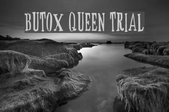 BUTOX QUEEN trial Schriftart examples