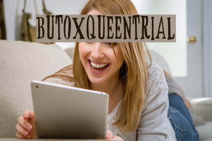 BUTOXQUEEN-trial Font examples