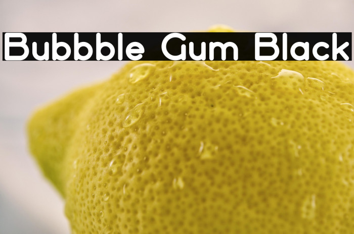 Bubbble Gum Black Example 1