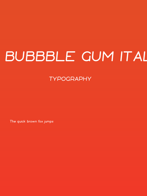 Bubbble Gum Italic Bold Poster