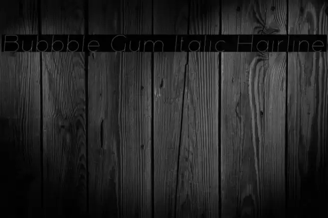 Bubbble Gum Italic Hairline Font examples