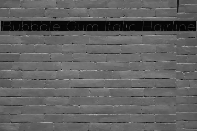 Bubbble Gum Italic Hairline Font examples