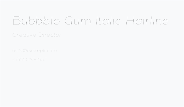 Bubbble Gum Italic Hairline Business Card