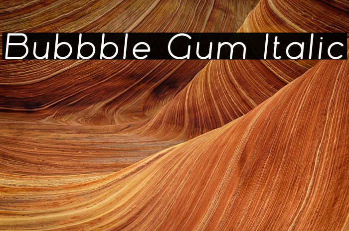 Bubbble Gum Italic Example 1