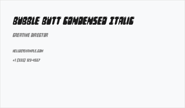 Bubble Butt Condensed Italic Business Card